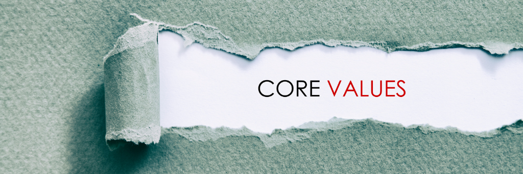 Our Core Values